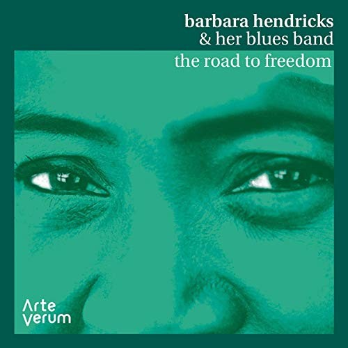 Barbara Hendricks and Her Blues Band Road To Freedom - Live CD ARV015 NEW - Image 2