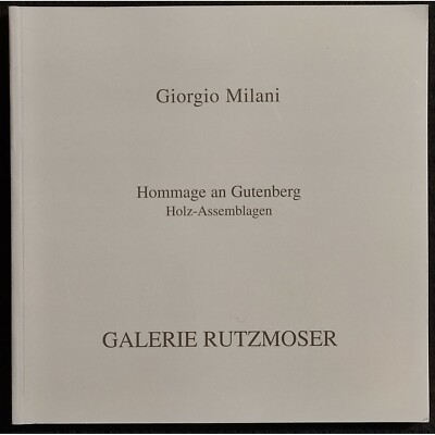 Giorgio Milani - Hommage an Gutenberg - Holz-Assemblagen - 2001
