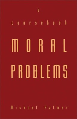 Moral Problems: A Coursebook