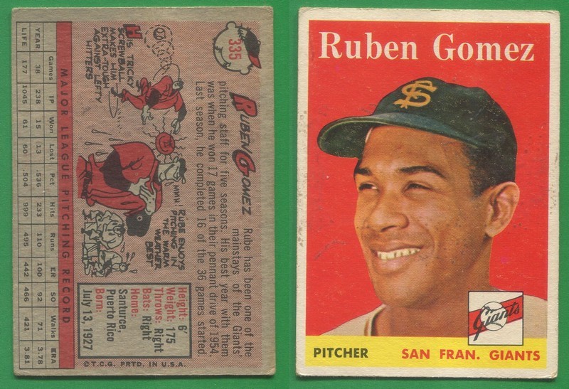 1958 Topps Baseball ~~~ RUBEN GOMEZ ~~~ No. 335 ~~~ Free S/H