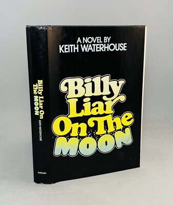 Billy Liar On The Moon-Keith Waterhouse-TRUE First/1st U.S. Edition!-HC/DJ-RARE!