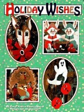 Holiday Wishes: 95 Fun  Festive Plastic Canvas Designs for All Seasons 