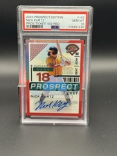 2024 PANINI PROSPECT EDITION TICKET RED /199 SIG #143 NICK KURTZ PSA 10 (POP 3!)