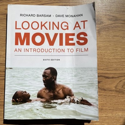 Looking at Movies (Sixth Edition) - Paperback By Monahan, Dave - GOOD
