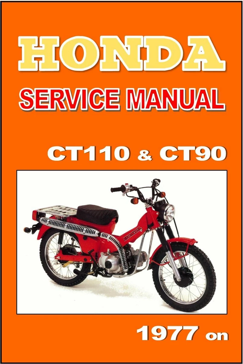 HONDA Workshop Manual CT110 & CT90 1977 1978 1979 & 1980