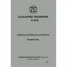 ZF Passau A-216 Traktor Buch Katalog Verzeichnis Wartung Bedienung Ersatzteile