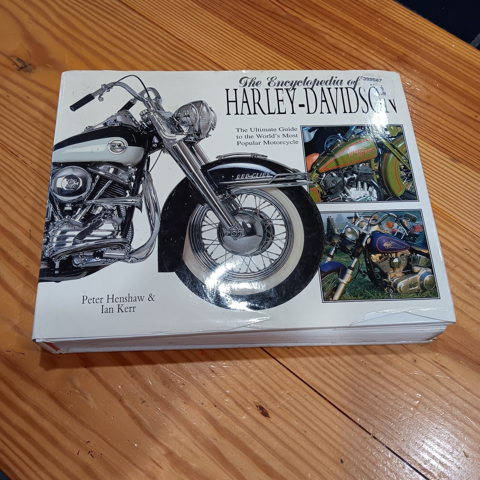 Encyclopedia of the Harley Davidson: The - Hardcover, by Henshaw Peter - Good