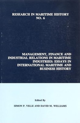 Management, Finanzen und Arbeitsbeziehungen in der maritimen Industrie: Essays in I