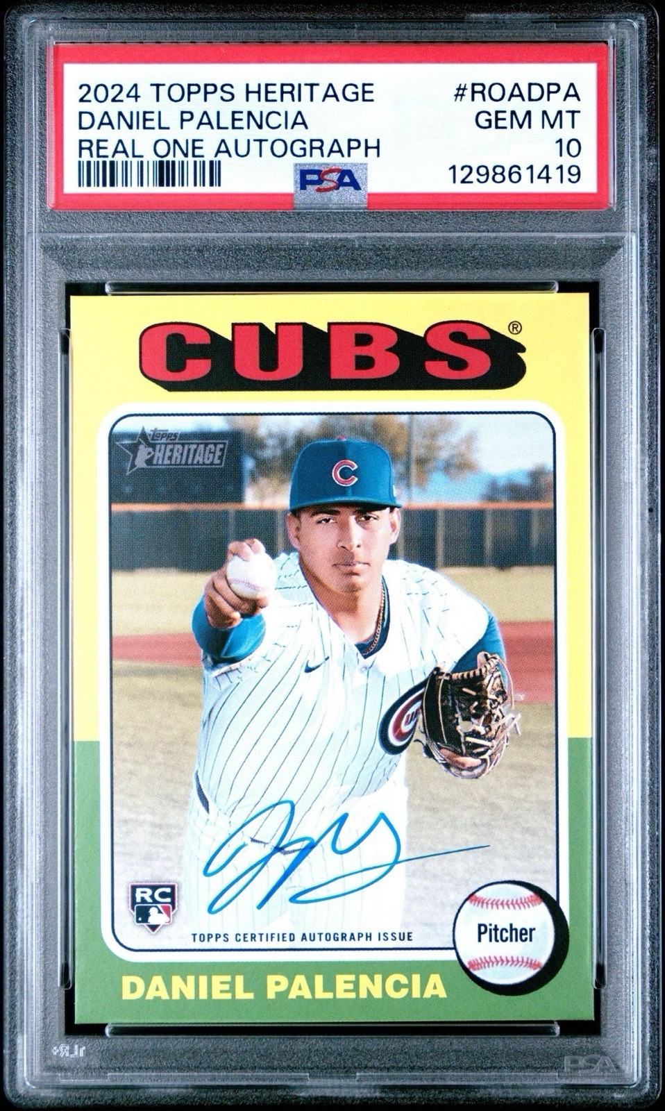 2024 Topps Heritage Number Daniel Palencia Rookie Real One Auto PSA 10 POP 2