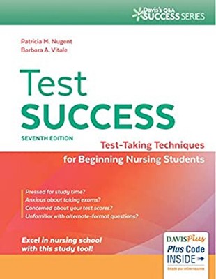 Test Success : Test-Taking Techniques for Beginning Nursing Stude