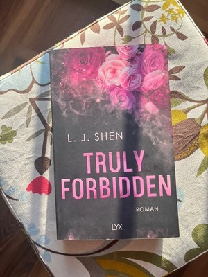 Truly Forbidden | L. J. Shen | deutsch | Truly, Madly, Deeply