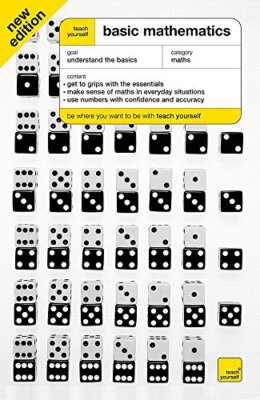 Teach Yourself Basic Mathematics By Alan Graham. 9780340959008