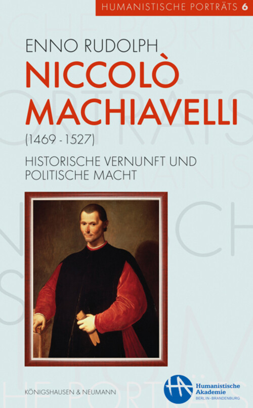 Thumbnail - Enno Rudolph | Niccolò Machiavelli (1469-1527) | Taschenbuch | Deutsch