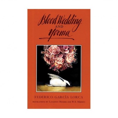 Blood Wedding and Yerma