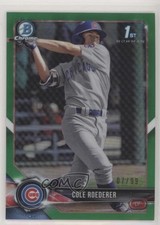 2018 Bowman Draft Chrome Green Refractor /99 Cole Roederer #BDC-125 7i2