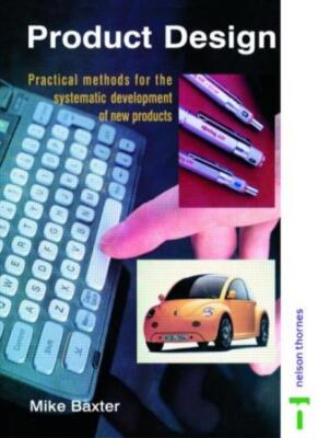 Product Design (Design Toolkits) By Mike Baxter