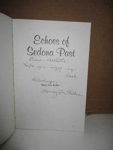 Echoes of Sedona Past by Mary Lou Keller (1999, Paperback, dedicated and signed) - Foto 6 di 10