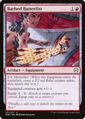 Magic the Gathering (mtg): ONE: Barbed Batterfist  (x 4)