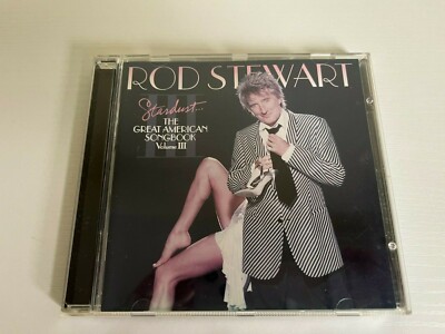 Rod Stewart: Stardust: The Great American Songbook, Vol. 3 (CD, 2004)