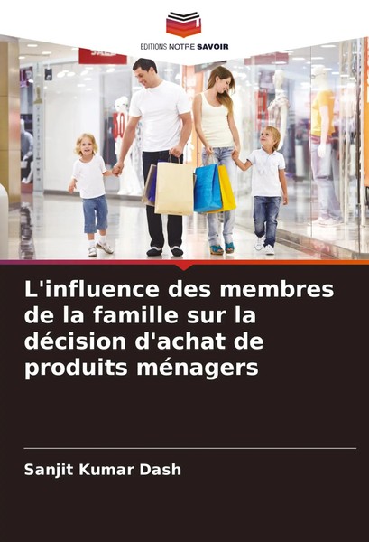 Sanjit Kumar Dash | L'influence Des Membres De La Famille Sur La DéCision...-image