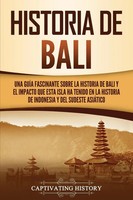Historia De Bali Captivating History Taschenbuch Kartoniert / Broschiert 2021
