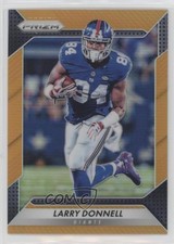 2016 Panini Prizm Orange Prizm 16/299 Larry Donnell #37 fm0