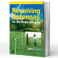Receiving Antennas for the Radio Amateur – Increase Your Stations Receive ...