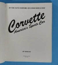 Corvette America's Sports Car Hardcover Jay Koblenz 1984 1st Edition