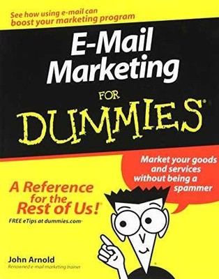 E-Mail Marketing For Dummies - Paperback, by Arnold - Very Good