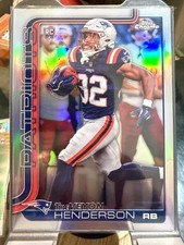 2025 Topps Chrome Treveyon Henderson RC Rookie Refractor