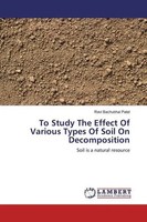 Ravi Bachubhai Patel | To Study The Effect Of Various Types Of Soil On...