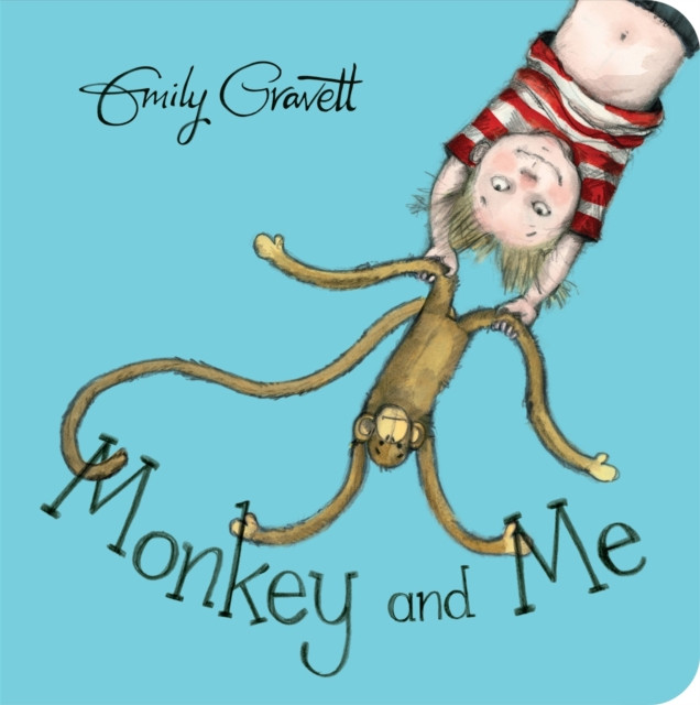 Monkey and Me by Emily Gravett (Board book)