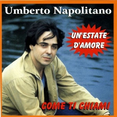 9265564 Audio Cd Umberto Napolitano - Un'estate D'amore