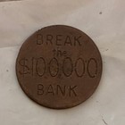 Super Rare Break the Bank TV Game $100,000 Money Token — photo 2