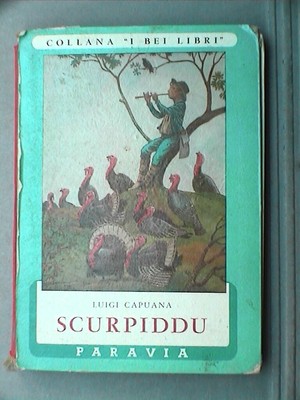 SCURPIDDU Luigi Capuana Illustraz von Carlo Nicco Paravia Erzählung Jungen Buch