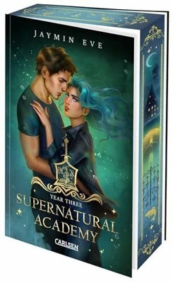 Supernatural Academy: Year Three (Supernatural Academy 3): Episches Buch Cove