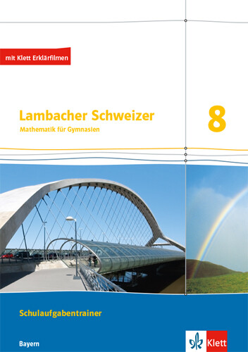 Unbekannt. / Lambacher Schweizer Mathematik 8. Ausgabe Bayern