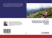 Analysing The Challenges Facing Tourism Informal Traders Thereza Mugobi