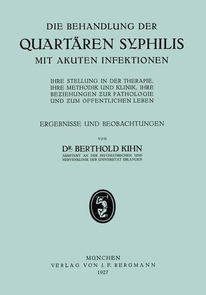 Na Kihn | Die Behandlung Der QuartäRen Syphilis Mit Akuten Infektionen | Buch-image