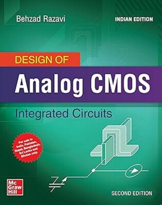 Design of Analog CMOS Integrated Circuits by Behzed razavi 2nd ed-9789387067844