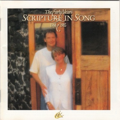 The Early Years Scriture in Song 1968 -1985 CD