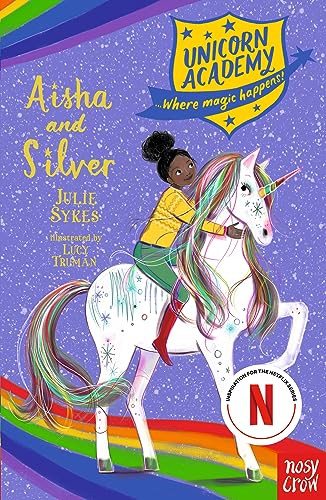 Unicorn Academy: Aisha and Silver by Julie Sykes 9781788009294 NEW - Image 5