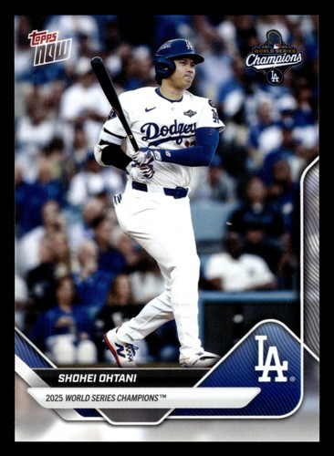 Shohei Ohtani 2025 Topps Now World Series Champions Los Angeles Dodgers #WS-1