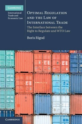 Optimal Regulation and the Law of International Trade: The Inter