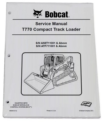 Bobcat T770 Track Loader Service Manual Shop Repair Book 2018 Update - 7252384