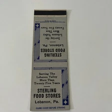 Sterling Food Stores Twenty Five Years Lebanon PA Vintage Matchbook Cover SMB7-6