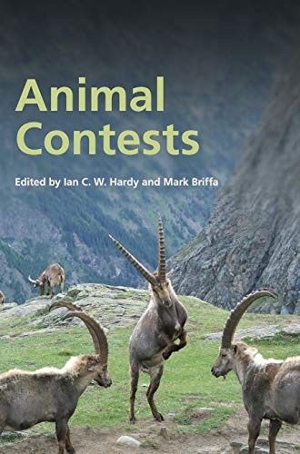 Animal Contests,Ian C. W. Hardy, Mark Briffa
