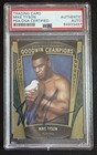 Autographed Mike Tyson PSA DNA Certified Auto Goodwin Champi