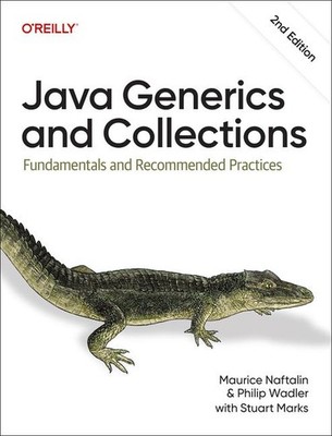 Java Generics and Collections | Maurice Naftalin, Philip Wadler | englisch