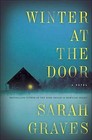 Winter at the Door by Sarah Graves (Hardback, 2015)